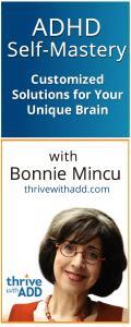 ADHD Self-Mastery with Bonnie Mincu: Customized Solutions for Your Unique Brain