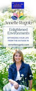 Enlightened Environments with Annette Rugolo: Optimizing Your Life From the Outside In