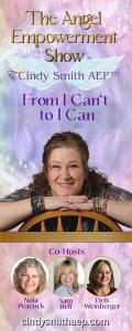 The Angel Empowerment Show with Cindy Smith, AEP: From I Can't To I Can