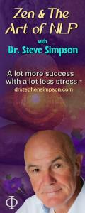 Zen & The Art of NLP with Dr. Stephen Simpson: A lot more success with a lot less stress™